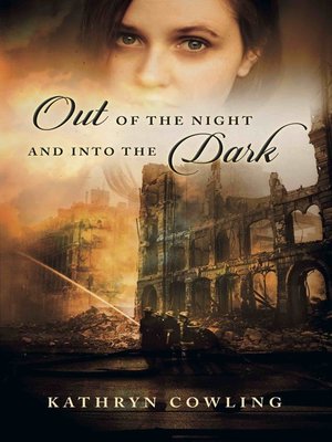 cover image of Out of the Night and into the Dark
